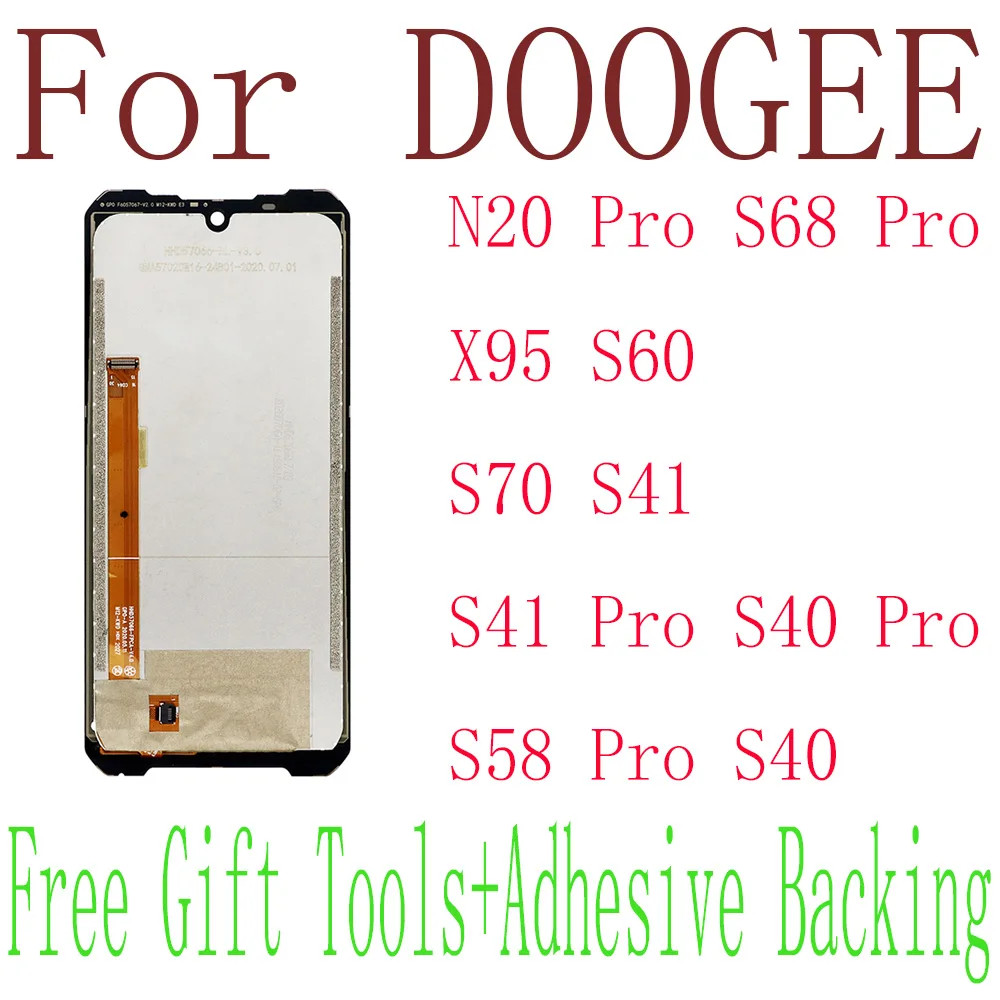 

Doogee N20 Pro S68 Pro X95 S60 S70 S41 S41 Pro S40 Pro S58 Pro S40 +LCD Display+Touch Screen+With Frame