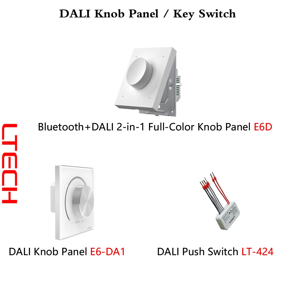 LTECH DALI Dimmer Touch Panel EDA1 EDA2 EDA3 EDA4 EDT1 EDT2 EDT3 EDT4 Key Switch LT424 Knob Panel E6D E6-DA1 Bus Power Taking