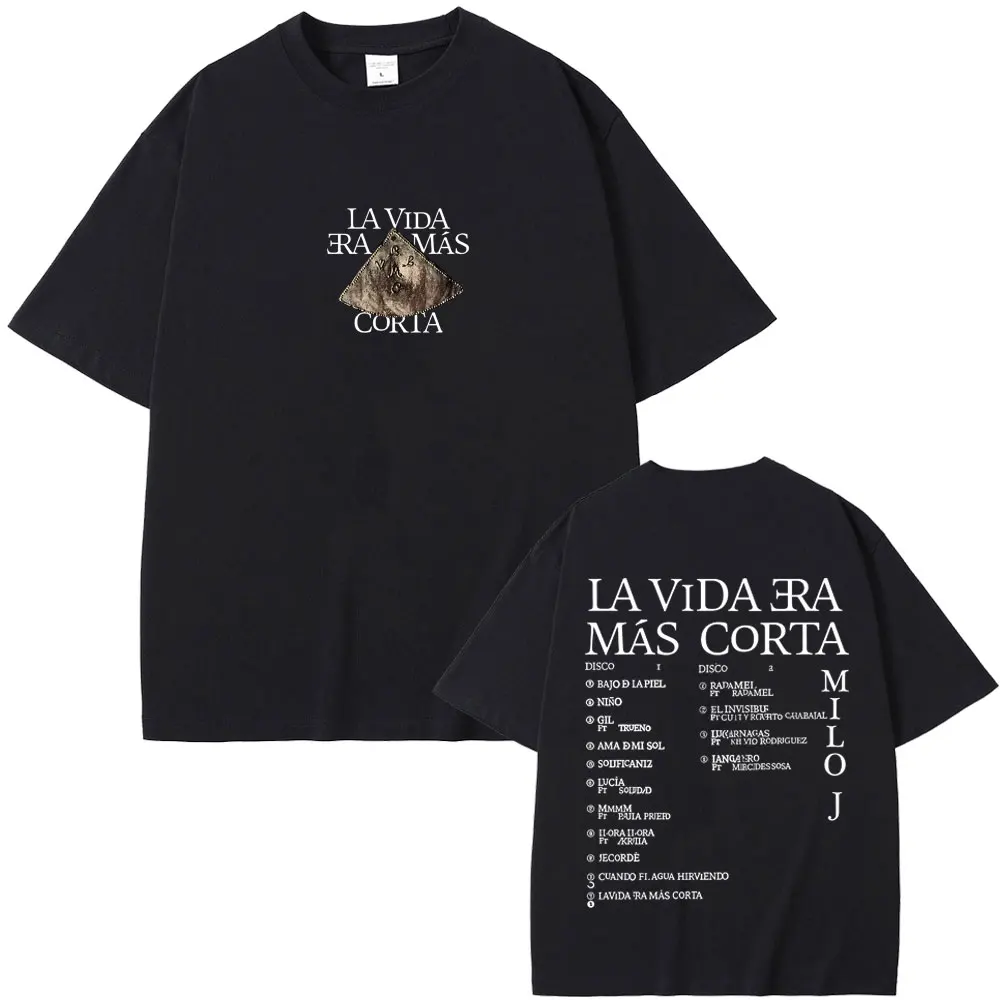 Rapper Milo J La Vida Era Mas Corta T-shirt Men Women Hip Hop Fashion Pop Music T Shirts Men's Casual Cotton Vintage T-shirts