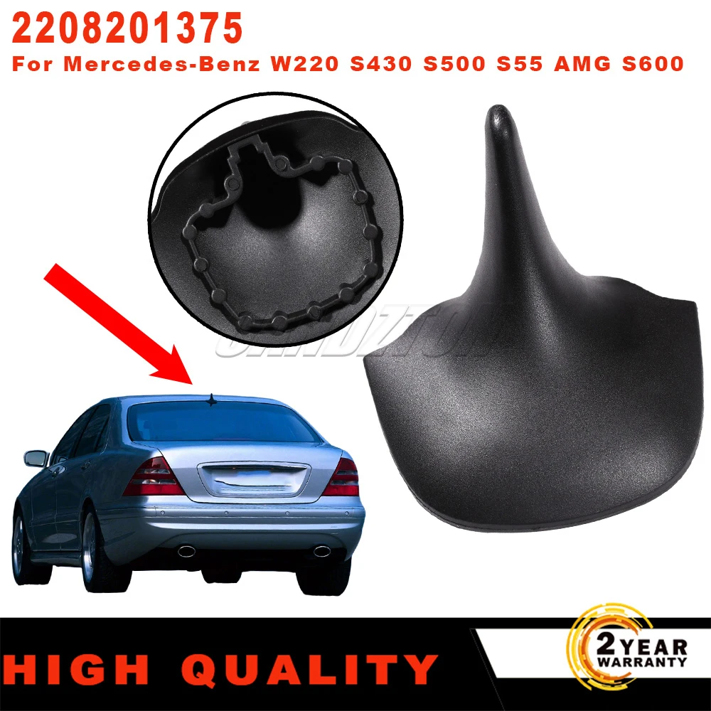 2208201375 For Mercedes-Benz W220 S430 S500 S55 AMG S600 2000-2006 Radio Antenna Tire Roof GPS Tracker Cover New Car Accessories