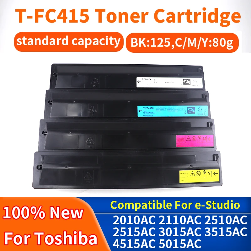 1PCS T-FC415 Toner Cartridge Compatible For Toshiba e-Studio 2010 2110 2510 2515 2610 2615 3015 3115 High-Quality Copier TFC415