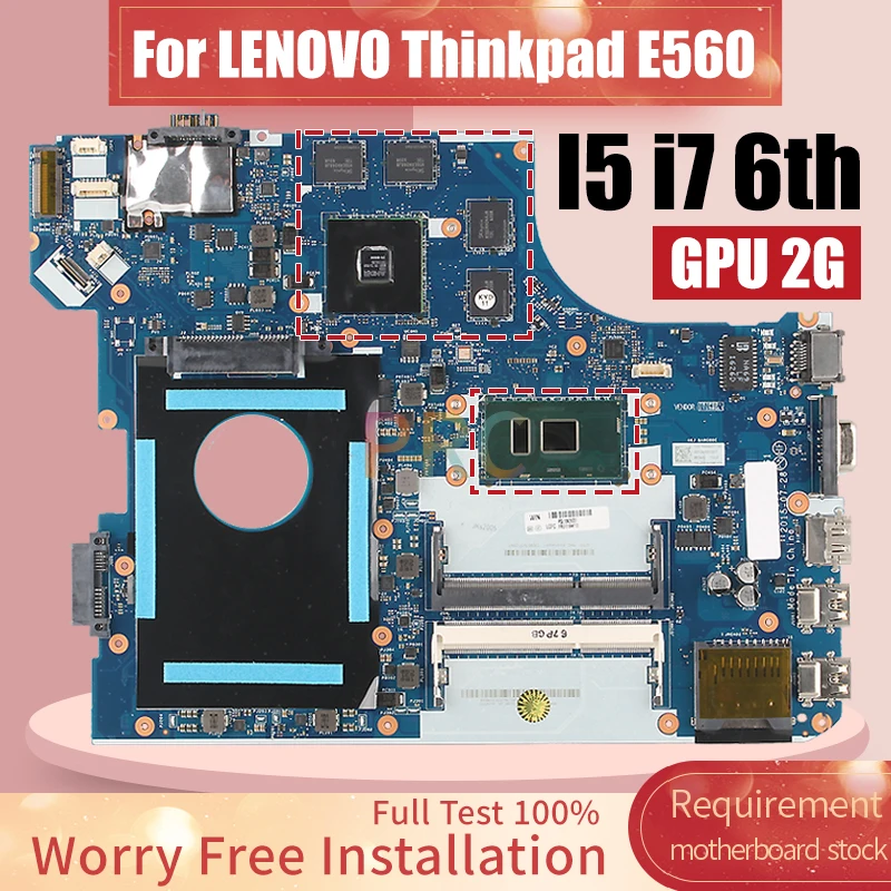 Imagem -02 - Placa-mãe para Laptop Lenovo Thinkpad E560 Notebook Mainboard Nm-a561 i5 i7 6th Gen 2160868000 2g 01aw105 01aw109 01aw112