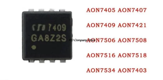 10PCS AON7405 AON7407 AON7409 AON7421 AON7506 AON7508 AON7516 AON7518 AON7534 AON7403