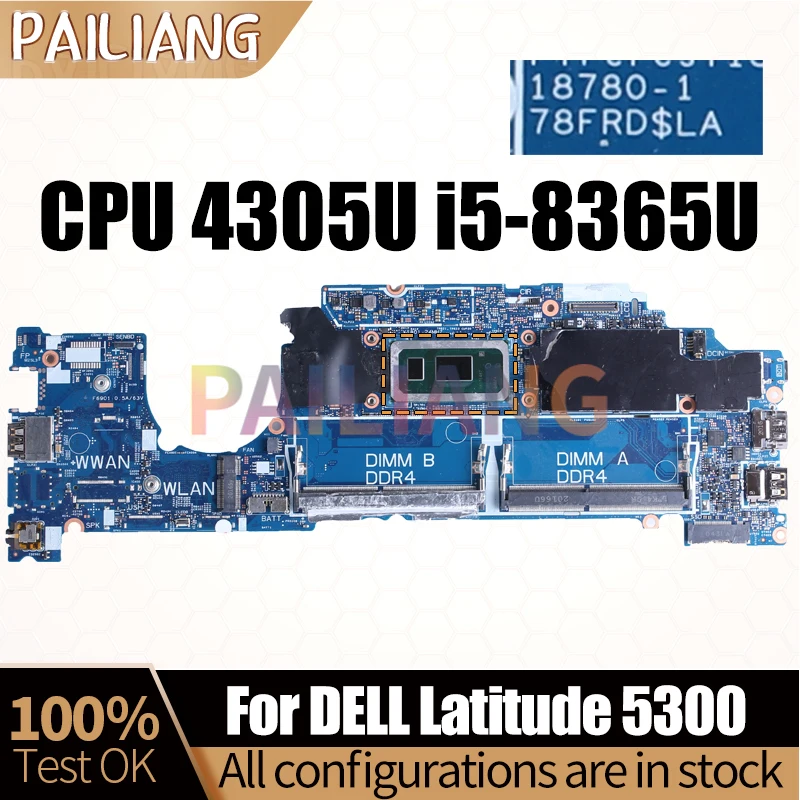 Placa base para portátil DELL Latitude 5300, placa base probada completamente, para Notebook, 18780-1, 4305U, i5-8365U, 05D294, 05D551