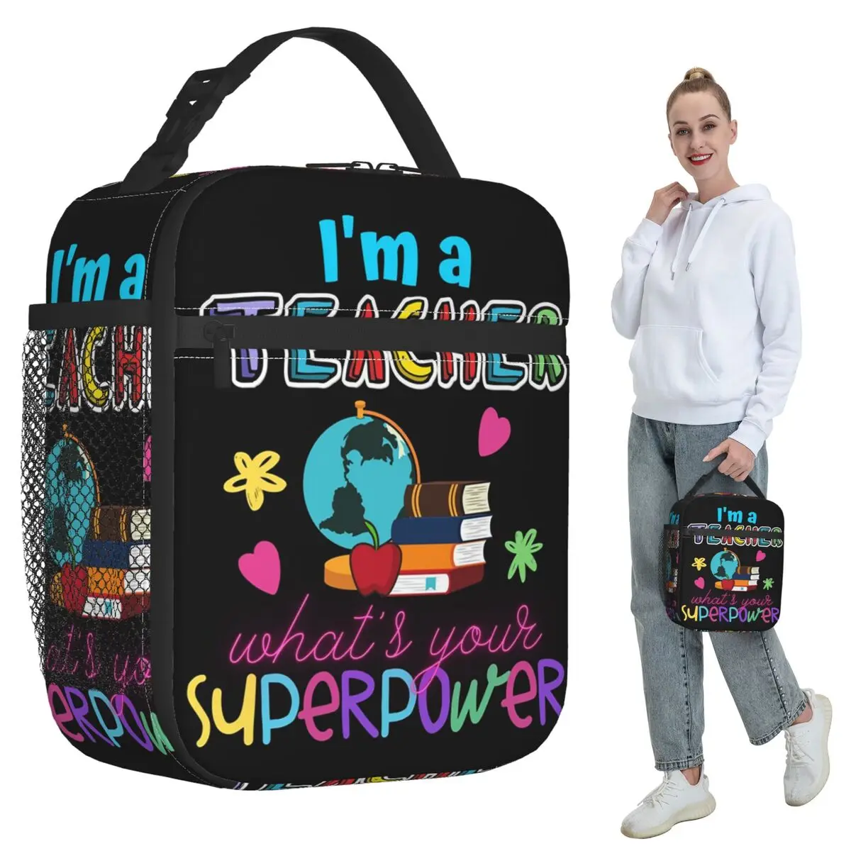 

I'm A Teacher What_s Your Superpower Insulated Lunch Bag for Women Office Cooler Thermal Food Box Tote Portable Lunch Boxes