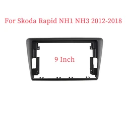 9 Inch Car Frame Fascia Adapter For Skoda Rapid NH1 NH3 2012-2018 Android Radio Dash Fitting Panel Kit