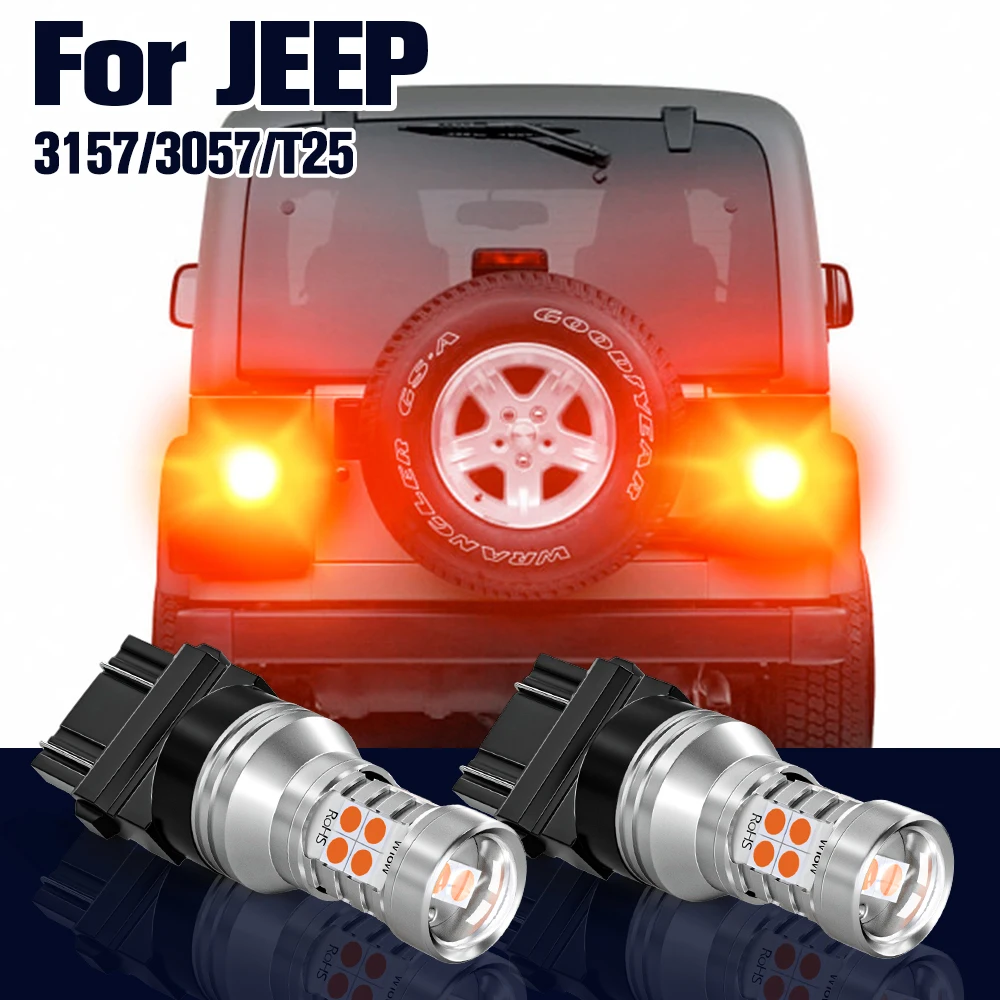 

Brake Light 3157 3057 T25 2pcs LED Bulb Lamp For JEEP Wrangler JK Grand Cherokee Liberty Commander Compass Patriot Accessories