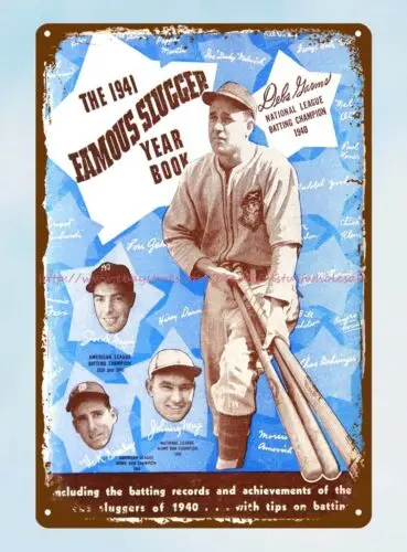 1941 baseball H&B Famous Slugger Yearbook w Debs Garms Cover tin sign