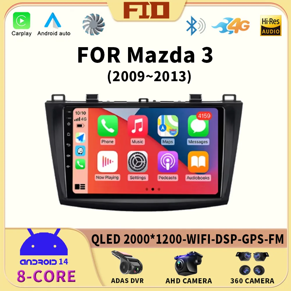 

Android 14 For Mazda 3 2009-2013 Car Radio Multimedia Player Stereo Navigation Carplay Speakers Head Unit Video Audio GPS 2 Din