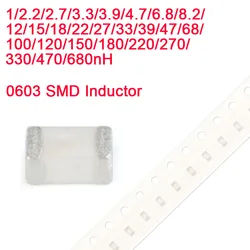 10Pcs 0603 SMD Inductor 1/2.2/2.7/3.3/3.9/4.7/6.8/8.2/12/15/18/22/27/33/39/47/68/100/120/150/180/220/270/330/470/680nH