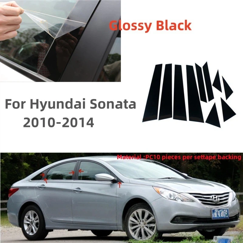 

For Hyundai Sonata 2010-2023 10pcs Window Trim Covers Center Film Column B C Pillar Posts Sticker Car Accessories