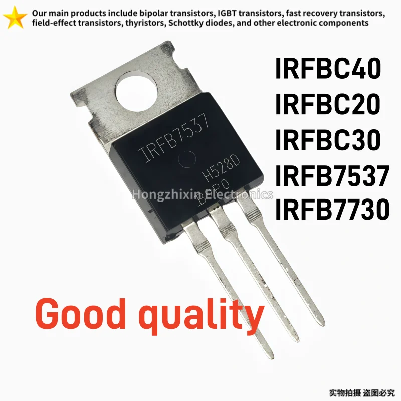 10PCS 100% NEW IRFBC40 IRFBC20 IRFBC30 IRFB7537 IRFB7730 TO-220 N-channel Field Effect Transistor