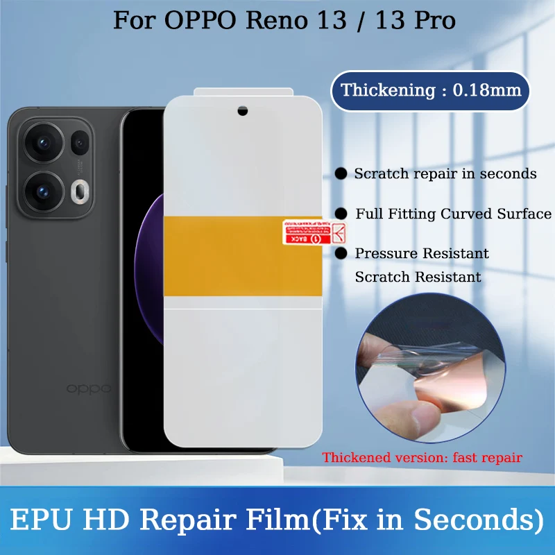 

For OPPO Reno 14 13 Pro 13 F Positioning Scratches Automatic Fix In Seconds EPU Clear Thickening Shockproof Soft Hydrogel Film