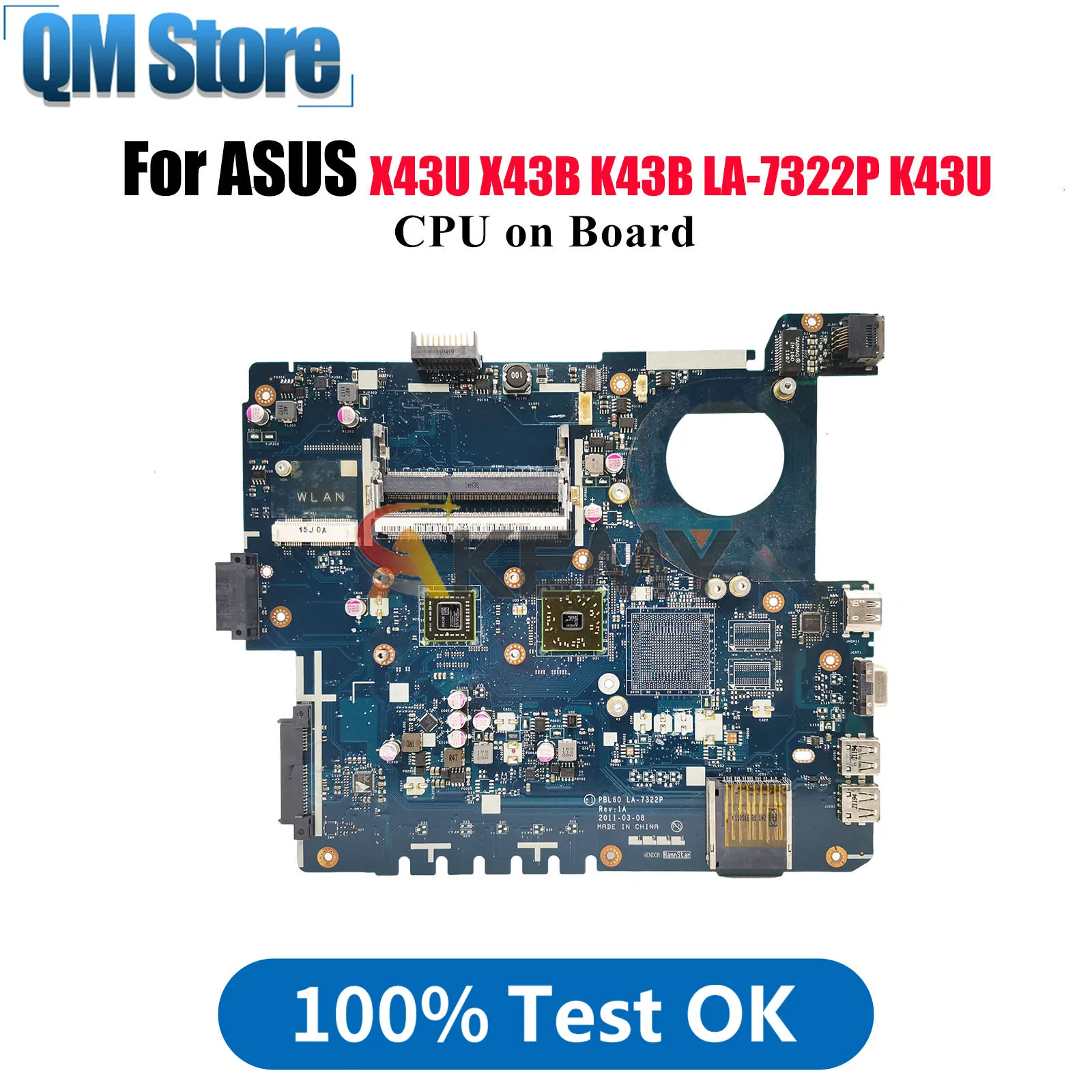 

LA-7322P Материнская плата для ноутбука ASUS K43B X43U K43U K43U X43B Материнская плата для ноутбука с процессором 100% тестирование ОК быстрая доставка stk