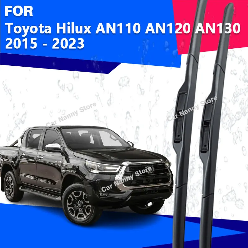 

Щетки лобового стекла для Toyota Hilux AN110 AN120 AN130 2015-2023 Автомобильные дворники Резиновая полоса Стеклоочистителя Мягкая резина 2016
