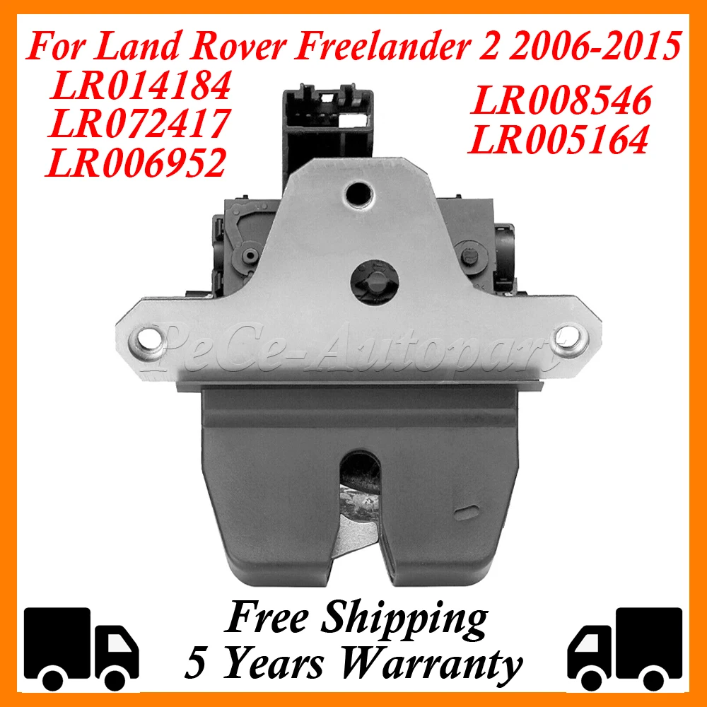 

FOR LAND ROVER FREELANDER 2 2006-2015 TAILGATE BOOT LID CATCH LATCH LOCK LR014184 LR072417 LR006952 LR008546 LR005164