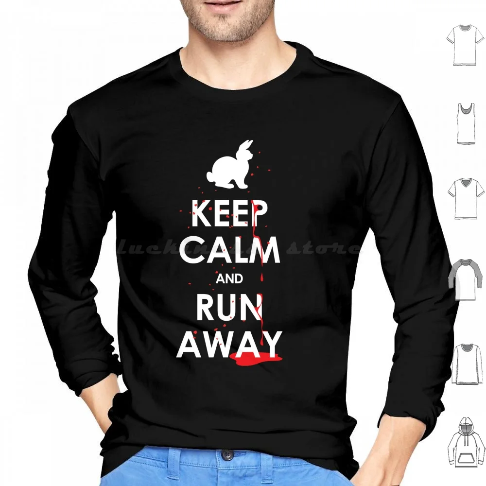 Keep Calm & Run Away! Hoodies Long Sleeve Rabbit Bunny Run Away Blood Monty Bloody Funny Keep Calm Carry On Grail Python #1