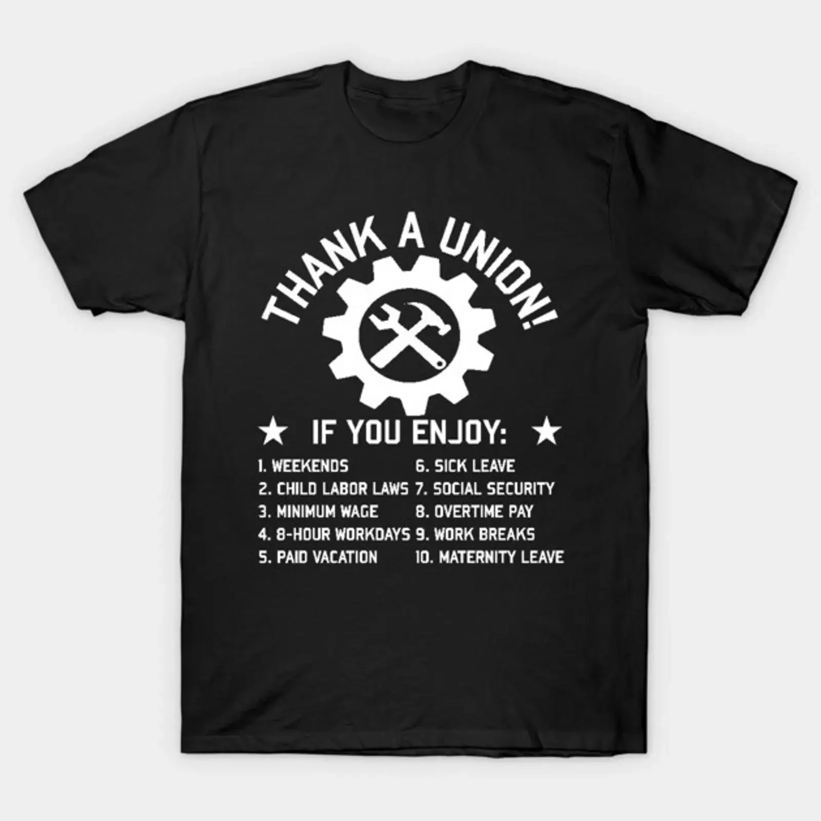 Thank A Union Labor Strong Pro Worker Industrial Workers of the World T Shirt vintage Washed Versatile Breathable Stylish