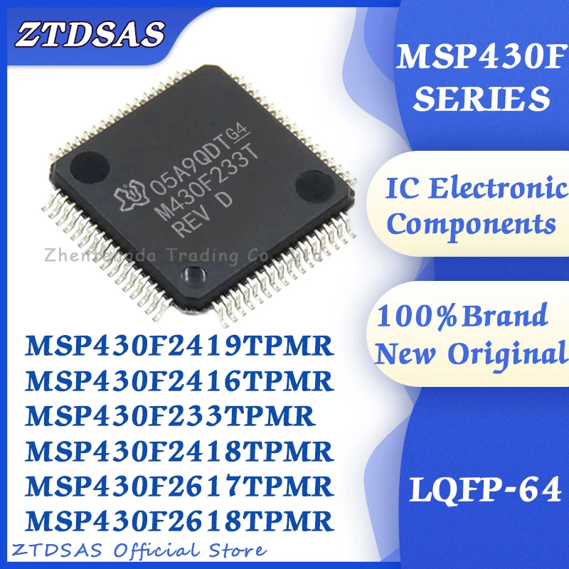 MSP430F2419TPMR MSP430F2416TPMR MSP430F233TPMR MSP430F2418TPMR MSP430F2617TPMR MSP430F2618TPMR MSP430F MSP430 MSP IC MCU LQFP-64