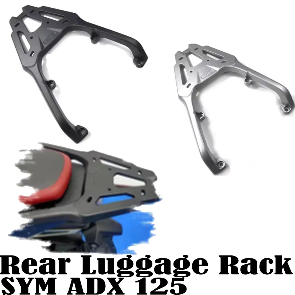 For SYM ADX 125 Motorcycle Accessories Rear Luggage Rack Cargo Rack Luggage Holder Bracket