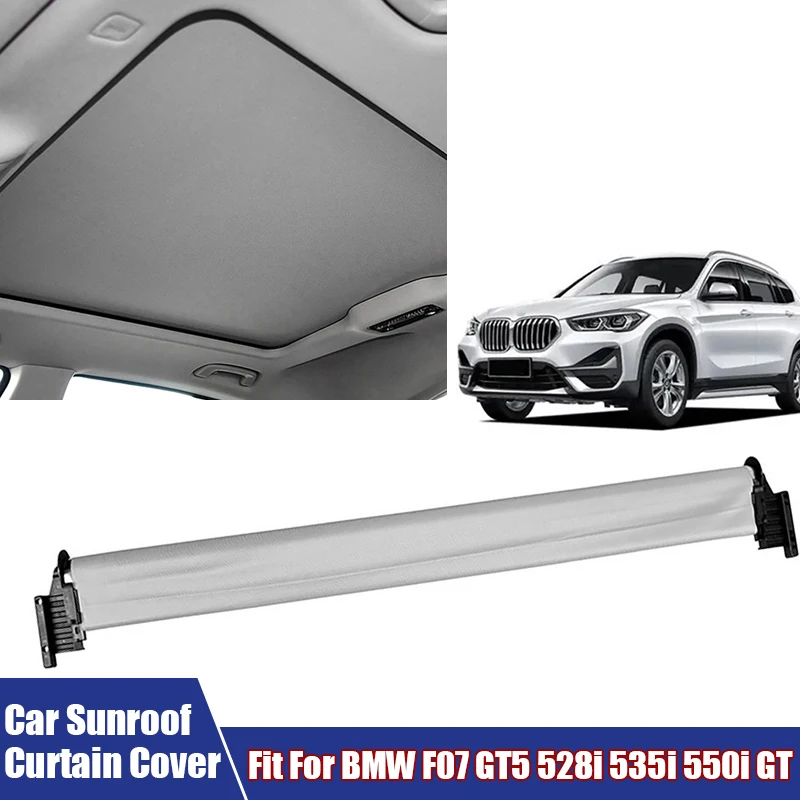 Beige, Black, Gray Car Sunroof Curtain Cover Sunshade Cloth Fit For BMW F07 GT5 528i 535i 550i GT #54107237593 Car Accessories