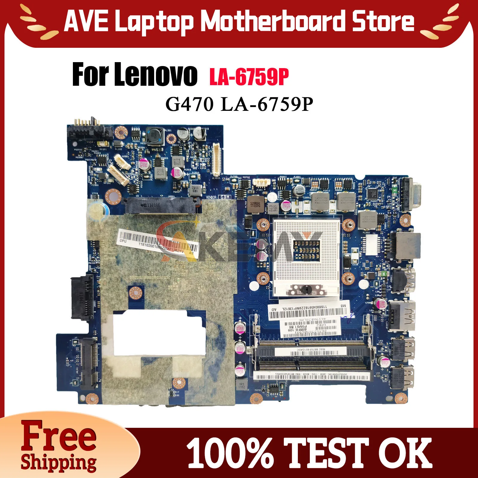 

LA-6759P For Lenovo Ideapad G470 Laptop Motherboard with HM65 DDR3 GMA HD 3000 100% Fully Tested