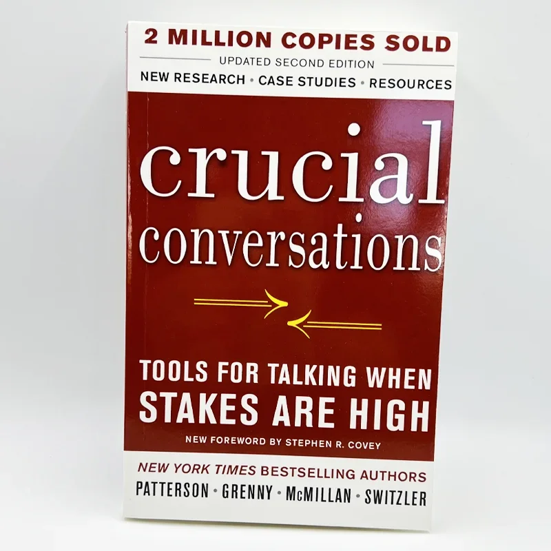 Crucial Conversations Tools for Talking When Stakes Are High. Buch über die Kommunikations-Herausforderungen der dritten Auflage