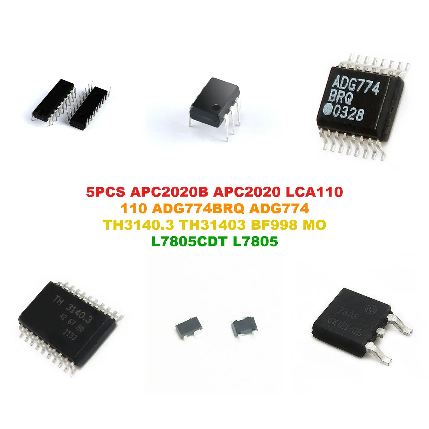 APC2020B APC2020 LCA110 110 ADG774BRQ ADG774 TH3140.3 TH31403 BF998 MO L7805CDT L7805