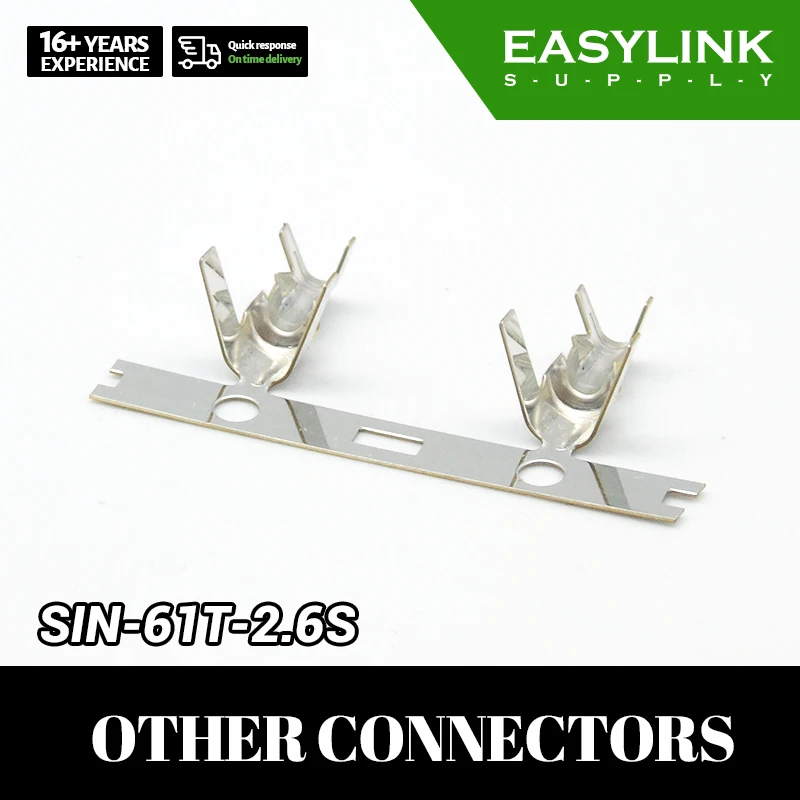 

Stock Available SIN-61T-2.6S SIN series Terminal connectors