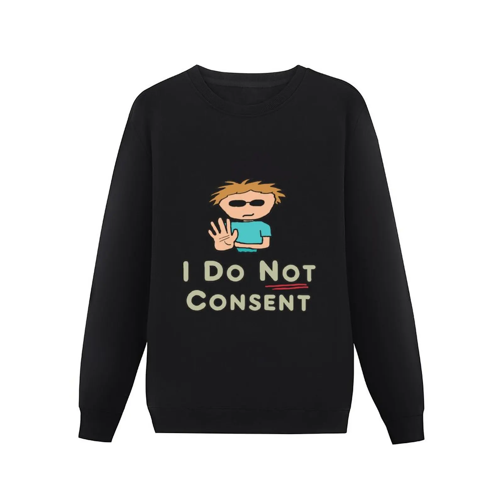 I Do Not Consent Pullover Hoodie men's clothing mens designer clothes mens clothes streetwear men new sweatshirt