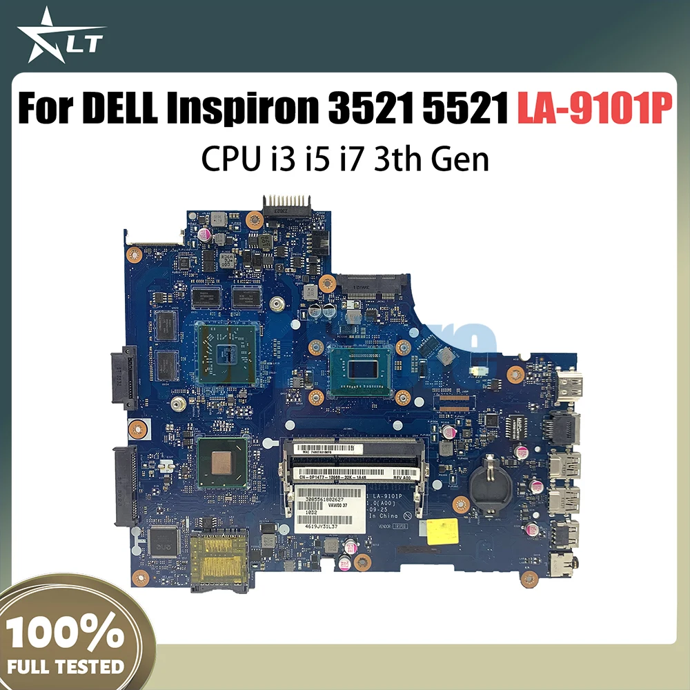 

LA-9101P Mainboard For Dell Inspiron 15 3521 2521 5521 Laptop Motherboard With i3 i5 i7 3th Gen CPU DDR3 CN-05YGGX