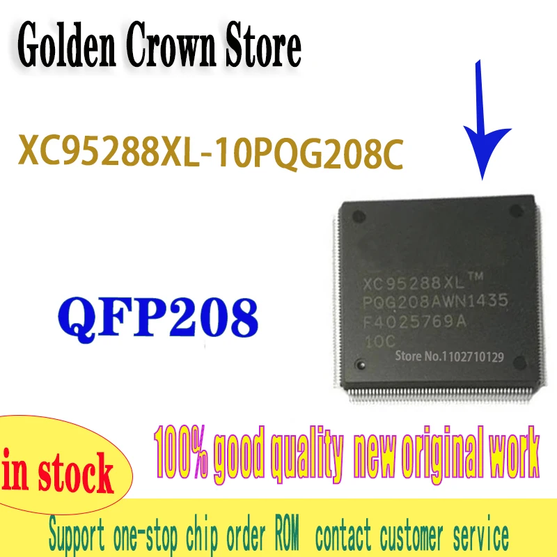 1PCS/LOT XC95288XL-10PQG208C XC95288XL Programmable Logic Device Chips for GA New Original on-hand