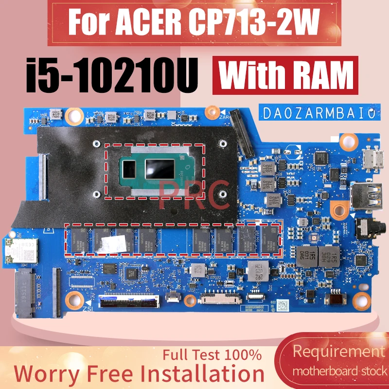 DA0ZARMBAI0 For ACER CP713-2W Laptop Motherboard i5-10210U With RAM Notebook Mainboard