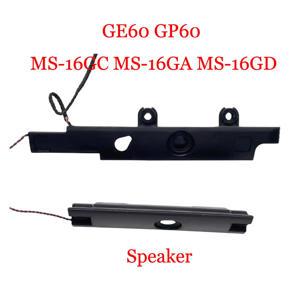 Laptop Speaker For MSI GE60 GP60 MS-16GC MS-16GA MS-16GD VER 1 VER 2 New