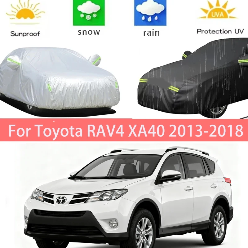 

For Toyota RAV4 XA40 2013-2018 Full Car Covers Outdoor Sun Anti UV Rain Snow Dust Protection Oxford Cloth Accessories