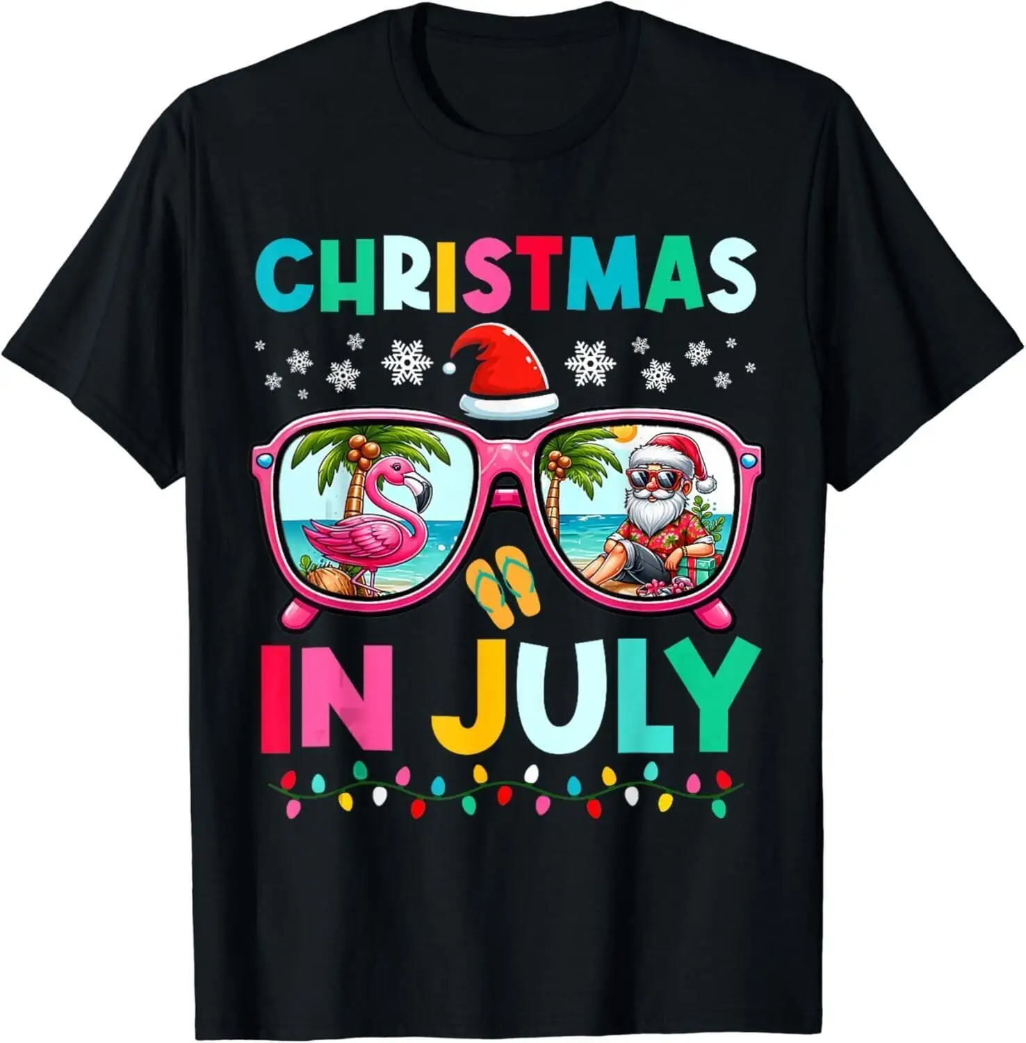 Christmas In July Funny Womens Christmas Summer Xmas Gift Unisex T-Shirt