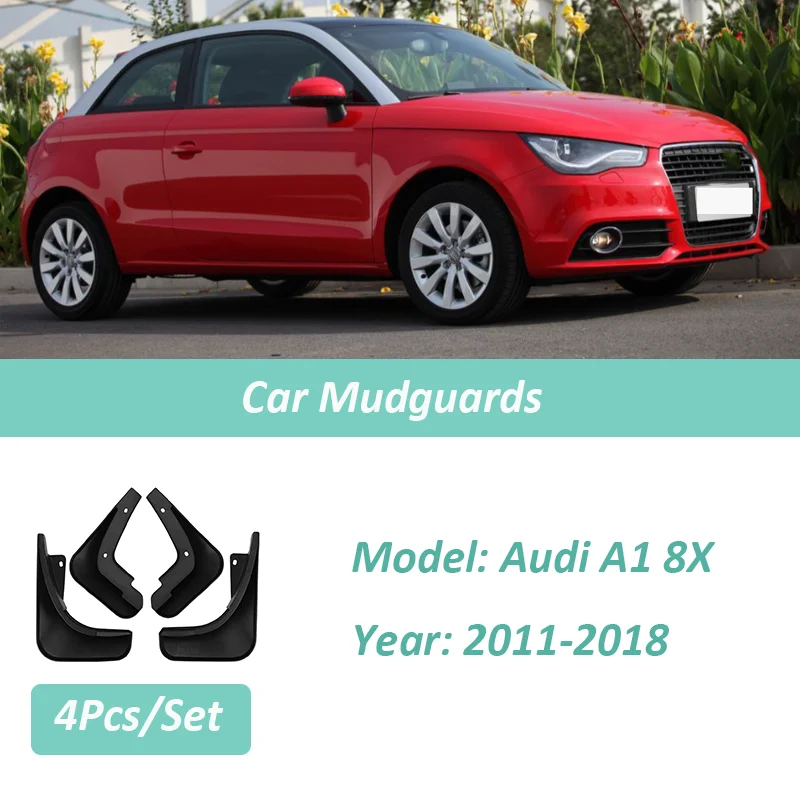 

Car Mudguards Audi A1 8X 2011 2012 2013 2014 2015-2018 Auto Mud Flaps Splash Guard Front Rear Fender 4Pcs/Set Splash Guards
