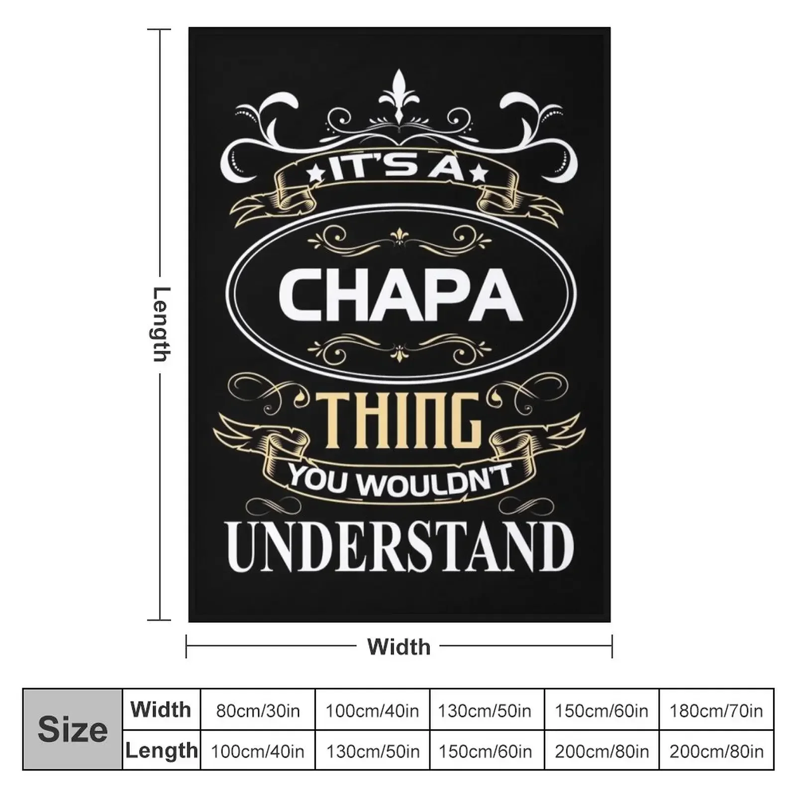 Chapa Name Shirt It's A Chapa Thing You Wouldn't Understand Throw Blanket Soft warm winter blankets ands Blankets