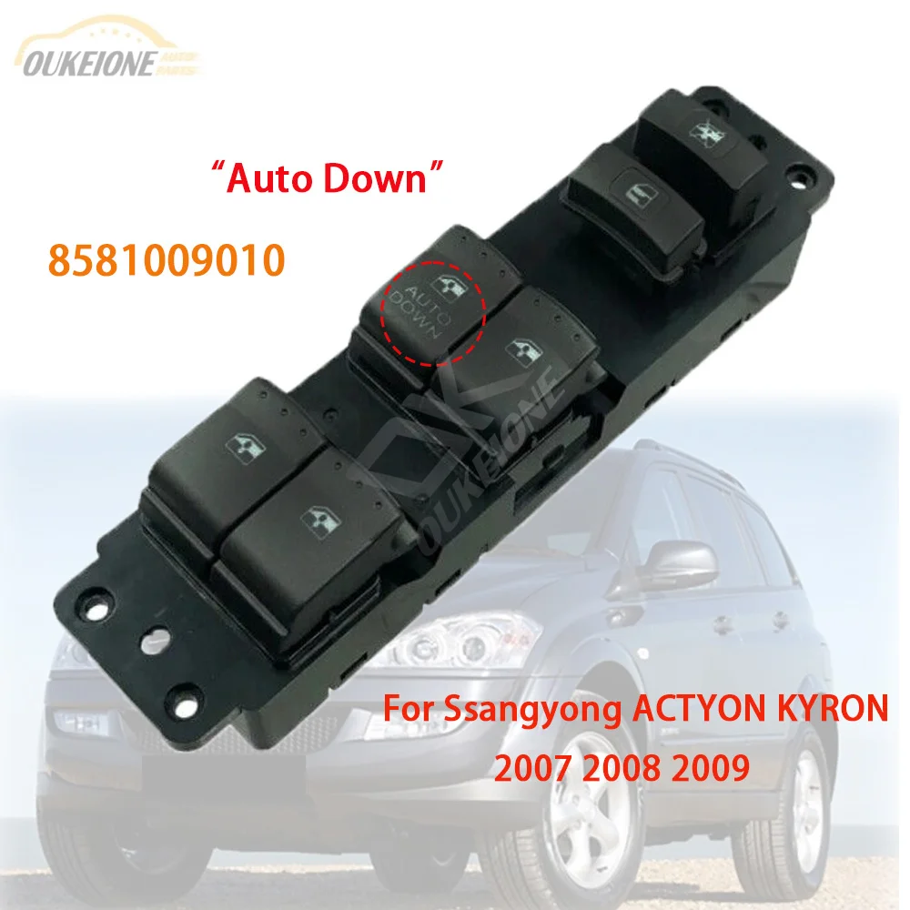 

Car Accessories Window Control Switch Electric Power Glass Lifter Button for Ssangyong ACTYON KYRON 2007 2008 2009 8581009010