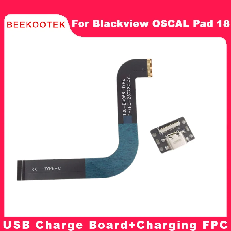 

New Original Blackview OSCAL PAD 18 USB Board Base Charging Port Board With Charging FPC For Blackview OSCAL PAD 18 Tablet