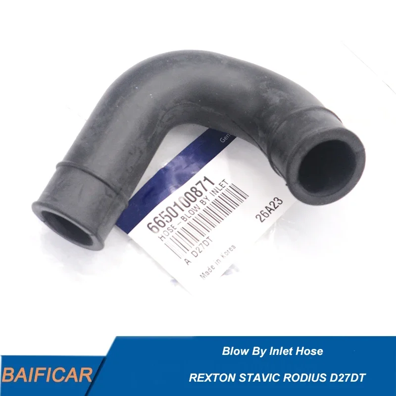 Baificar Brand New Genuine Blow By Inlet Hose 6650100871 For Ssangyong REXTON STAVIC RODIUS D27DT