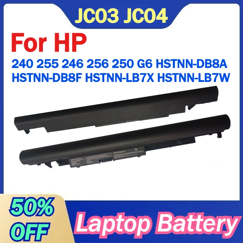 

JC03 JC04 14,8 В 10,95 В 2600 мАч Аккумулятор для ноутбука HP 240 255 246 256 250 G6 HSTNN-DB8A HSTNN-DB8F HSTNN-LB7X HSTNN-LB7W
