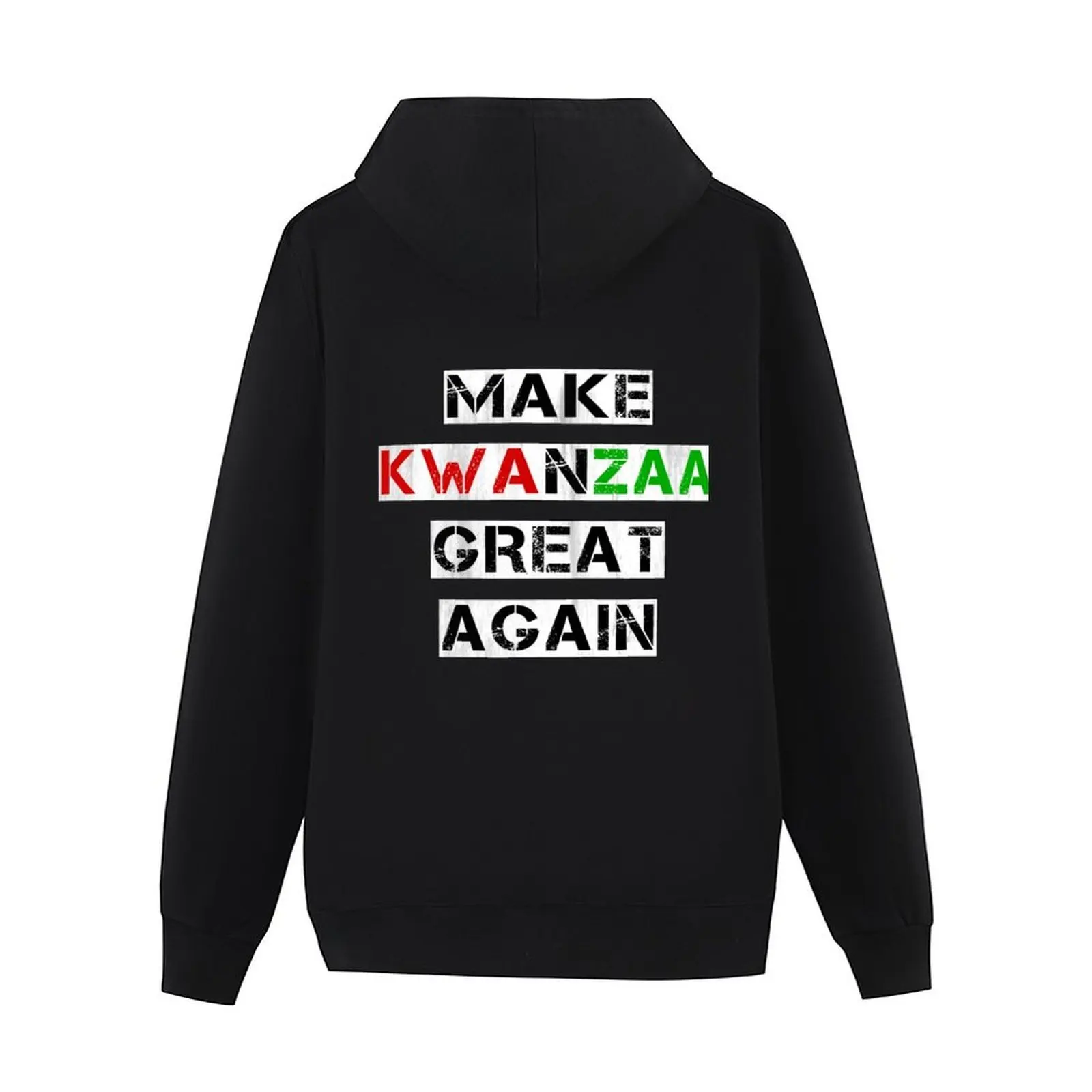 Make Kwanzaa Great Again هوديي ملابس الرسوم المتحركة ملابس رجالية قميص مقنع بلوزة رجالي هوديس