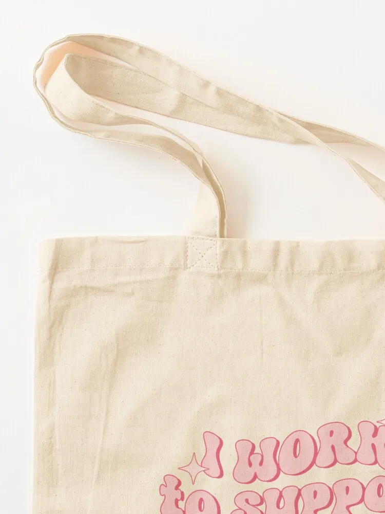 I Work To Support My Reading Addiction Kindle Addict Gift Ideas Tote Bag bag luxury women Canvas