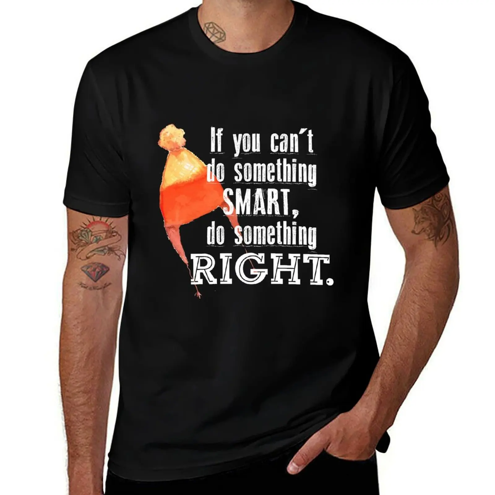 

If you can't do something smart... T-Shirt t shirt man casual man t shirt cotton T-Shirt
