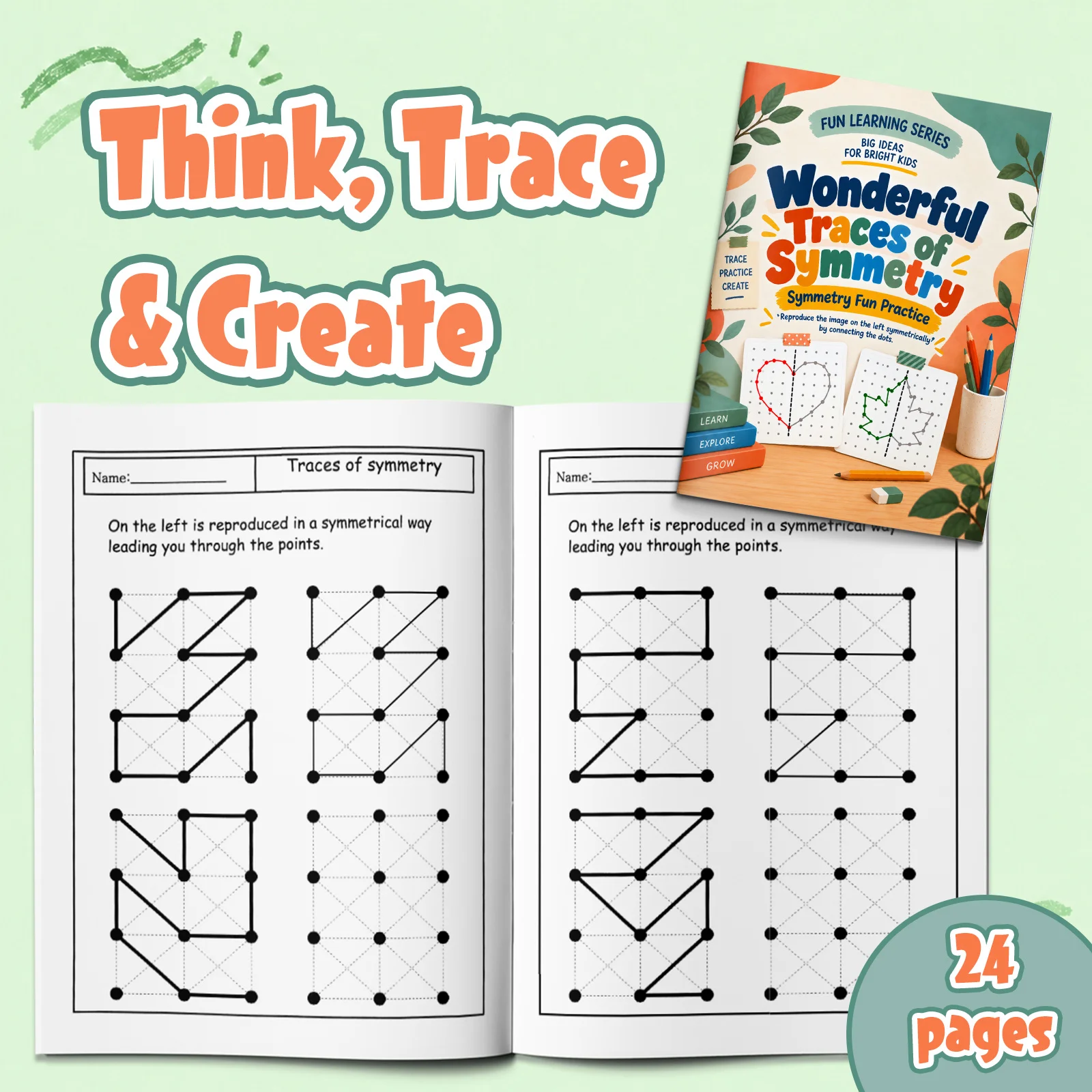 Wonderful Traces of Symmetry for Kids, 24-Page Dot Grid Tracing Activity with Mirror Drawing, Pattern Completion, Visual-Spatial