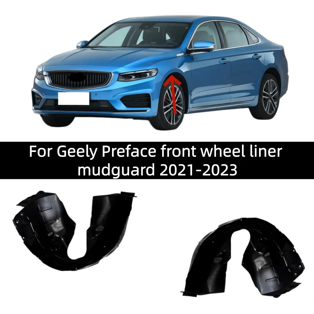 For Geely Preface front wheel liner mudguard 2021-2023