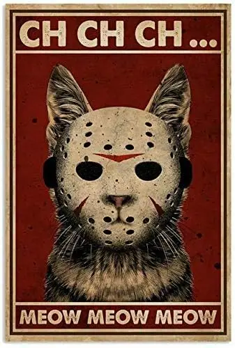 Horror Jason Cat Meow Metal Poster Wall Decor for Him Country Home Decor Vintage Tin Sign 8x12 inch