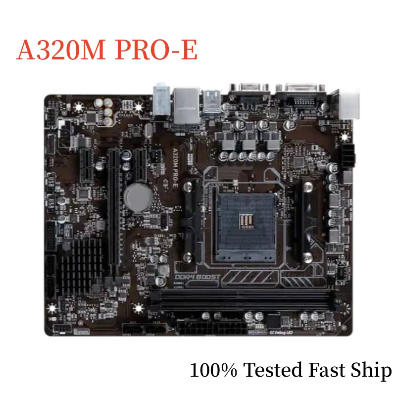 

For MSI A320M PRO-E Motherboard A320 32GB Socket AM4 DDR4 Micro ATX Mainboard 100% Tested Fast Ship