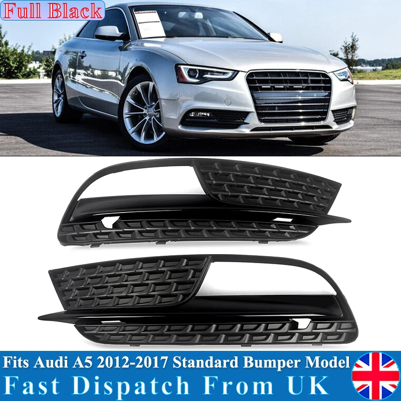 

A Pair Fog Light Grille Fit For Audi A5 Standard Bumper 2012 2013 2014 2015 2016 front bumper grill Fog Light Cover Gloss Black